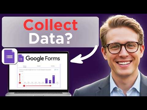 How To Use Google Forms To Collect Data (Updated 2026)