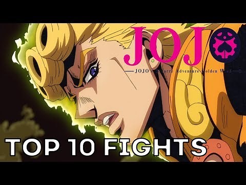 Top 10 JoJo's Bizarre Adventure Fight Scenes (Golden Wind)