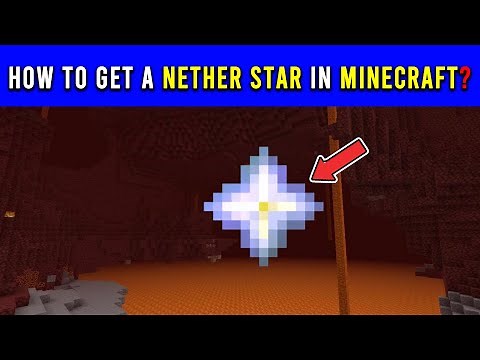 How to get a Nether Star in Minecraft