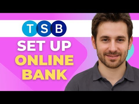 How to Set Up Online Banking with TSB Mobile (Full Tutorial)