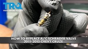 How to Replace AC Schrader Valve 2011-2015 Chevrolet Cruze