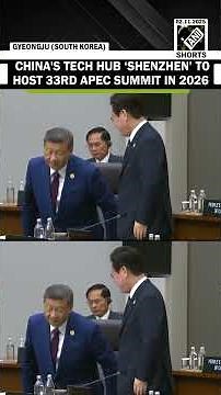 Xi Jinping confirms China’s tech hub Shenzhen to host 33rd APEC Economic Leaders' Summit in 2026