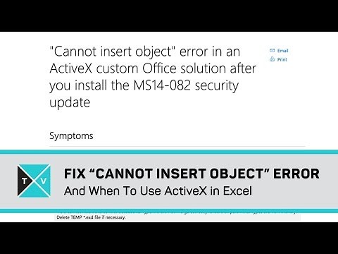 "Cannot Insert Object" error and When to Use ActiveX - Excel Best Practices