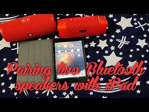 Pairing Two Bluetooth Speakers with iPad