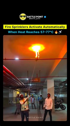 Fire Sprinklers Activate Automatically When Heat Reaches 57–77°C 🚒💧