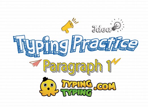 Typing Practice: Paragraph 1
