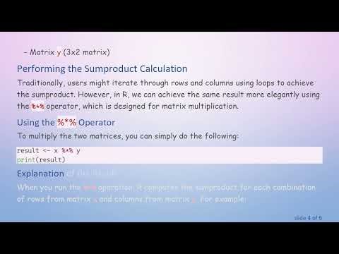 Efficiently Perform Sumproduct Calculations with R Matrices