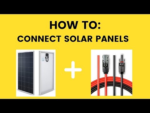 Solar Panel Connectors: How to use solar panel connectors and MC4 solar panel extension cables