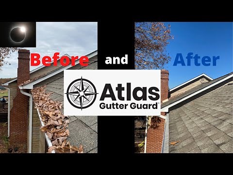 Atlas Gutter Guard Install and Review