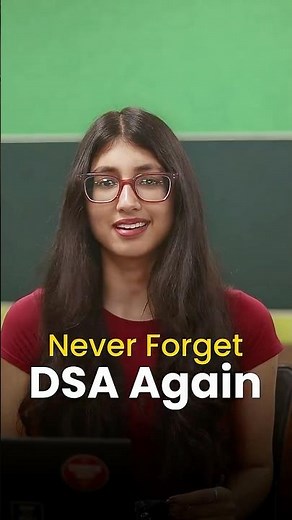 You’ll never forget DSA again || The Right Way to Learn DSA