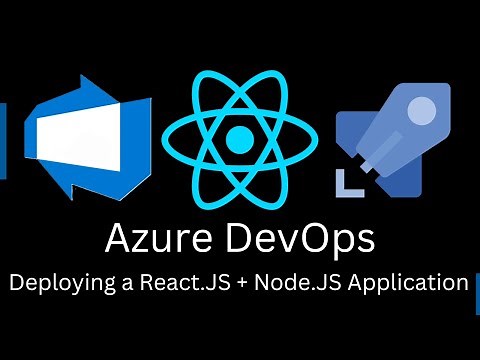 Deploy React App + Node.JS Backend to Azure DevOps (Part 1 - CI Pipeline)