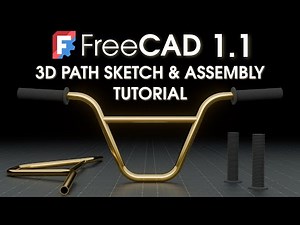 FreeCAD 1.1 : Beginner Tutorial - Parametric Bike Handlebar Assembly, 3D Sketch/Path