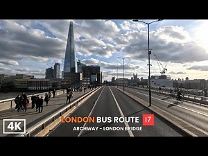 Circumnavigating London by Bus | London Bus Route 17: Archway to London Bridge