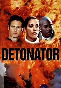 Detonator streaming: where to watch movie online?