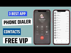 3 Best Phone Dialer and Contact Apps for Android