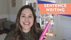 5 Steps to Writing Sentences in First Grade - Susan Jones Teaching