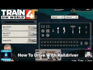 TSW4 How To Drive With Raildriver Across The Fleet