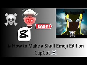 How to Make a Skull Emoji Edit on CapCut | Full Step-by-Step Tutorial🧠