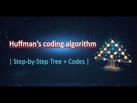 Complete Huffman Coding Algorithm | Suitable for IGNOU MCA Practical Exam | PART-1