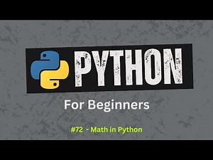 72. Perform Math Calculations with Python the Easy Way | Python for Beginners