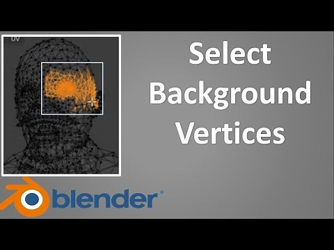 select behind vertices in blender, select vertices under other, select background / hidden vertices