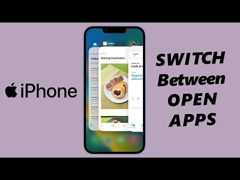 How To Switch Between Open Apps On iPhone