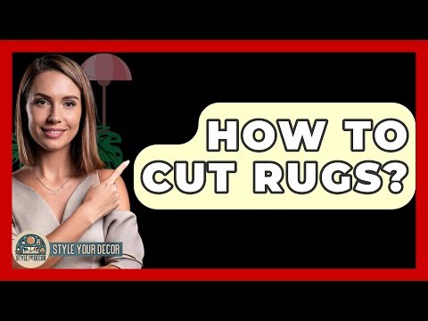 How To Cut Rugs? - Style Your Decor