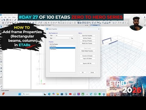How to add Define frame properties in etabs (Rectangular Beam & Column)