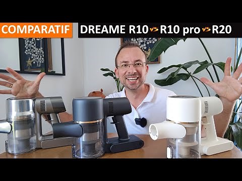 COMPARATIF des nouveaux Dreame R10, R10 Pro et R20