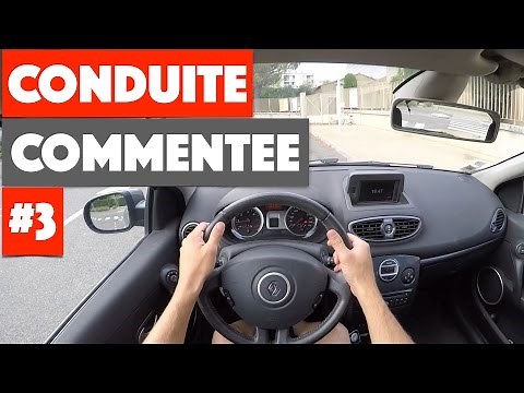Apprendre à conduire : Conduite Commentée #3