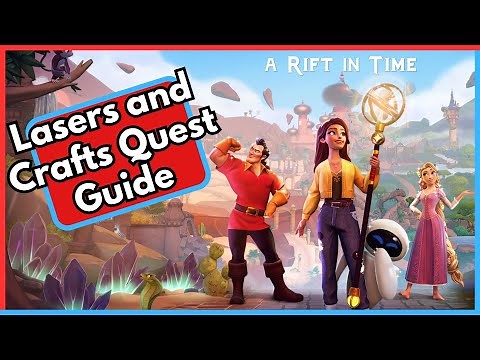Lasers and Crafts Quest Guide in Disney Dreamlight Valley