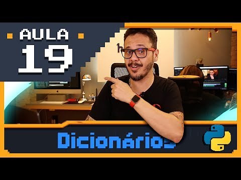Curso Python #19 - Dicionários