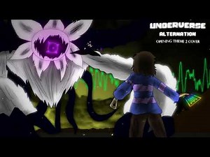 UNDERVERSE || Alternation - Cover | [Opening theme 2]