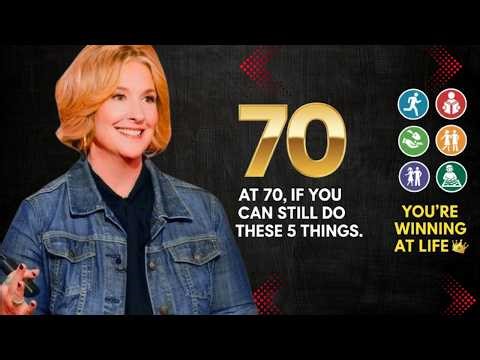 At 70, If You Can Still Do These 5 Things, You're Winning at Life || brene brown