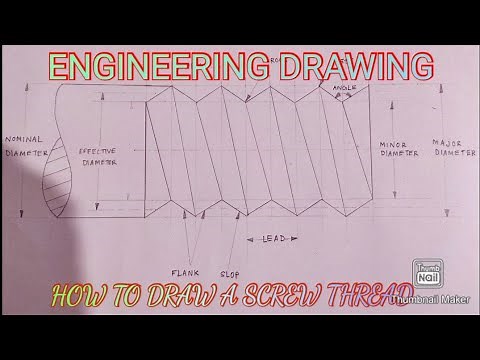 Engineering Drawing: How To Draw A Screw Thread