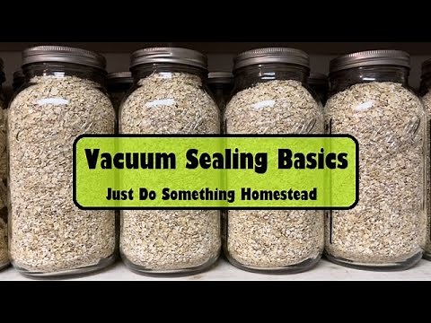 Vacuum Sealing Basics
