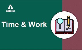 Time and Work Formulas- Concept and Questions with Example