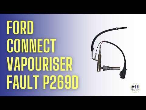 Ford Transit Connect vapouriser fault P269D