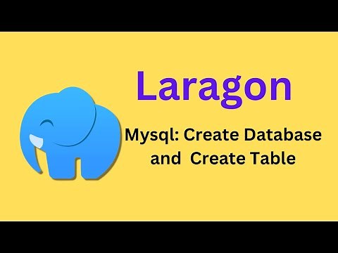 Laragon: Database create and Table create in mysql