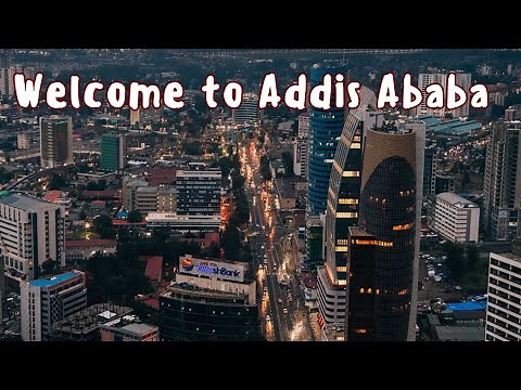 Addis Ababa, Ethiopia: Exploring the Soul of the African Capital