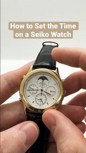 How to set the time on a Seiko Watch