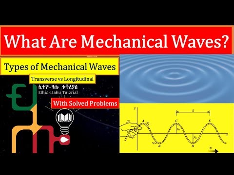 What are Mechanical Waves ?