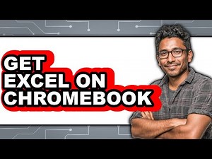 How to Get Excel on Chromebook - Full Guide