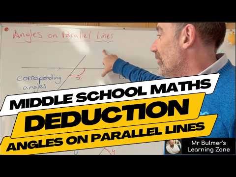 Angles on Parallel Lines, Deduction | Middle School Maths (Corresponding, Alternate & Co-Interior)
