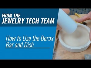 How to Use the Borax Bar and Dish