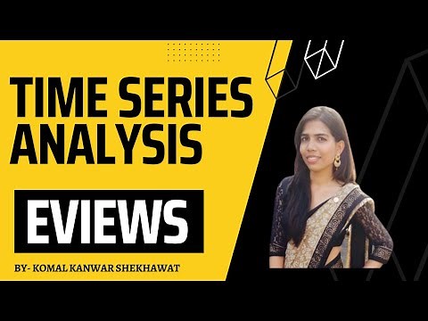 Time Series Analysis || EViews Tutorials