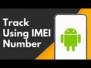 How to Track Stolen Phone Using IMEI Number