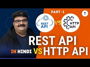 Day 396 | REST API vs HTTP API in Hindi | Which One Is Better? AWS API Gateway Guide