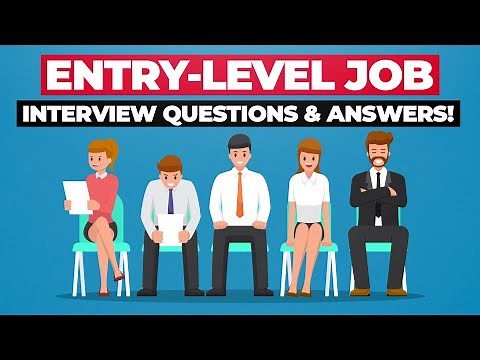 ENTRY-LEVEL JOB Interview Questions and Answers! (How to PASS a Job Interview at the 1st ATTEMPT!)