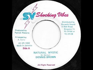 DENNIS BROWN ♦ Natural Mystic/Version {SHOCKING VIBES 7" 1992}